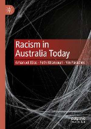 Racism in Australia Today de Amanuel Elias