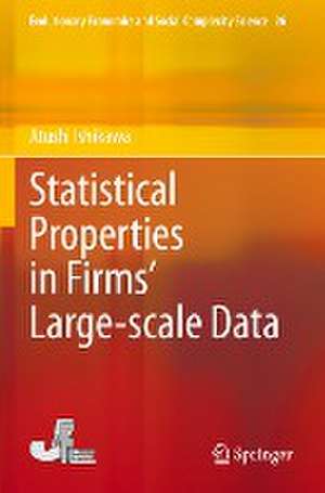 Statistical Properties in Firms’ Large-scale Data de Atushi Ishikawa