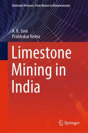 Limestone Mining in India de A. K. Soni