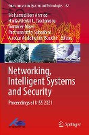 Networking, Intelligent Systems and Security: Proceedings of NISS 2021 de Mohamed Ben Ahmed