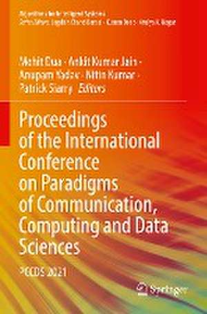 Proceedings of the International Conference on Paradigms of Communication, Computing and Data Sciences: PCCDS 2021 de Mohit Dua