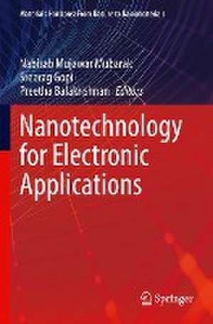 Nanotechnology for Electronic Applications de Nabisab Mujawar Mubarak