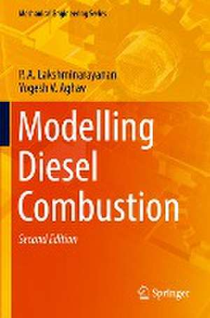 Modelling Diesel Combustion de P. A. Lakshminarayanan