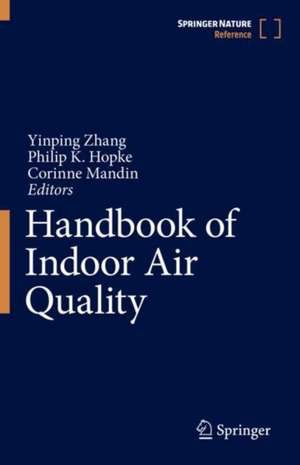 Handbook of Indoor Air Quality de Yinping Zhang