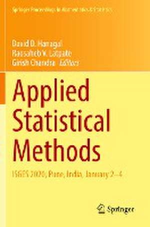 Applied Statistical Methods: ISGES 2020, Pune, India, January 2–4 de David D. Hanagal