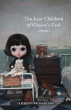 The Lost Children of Gloam's End de Clementine Darling