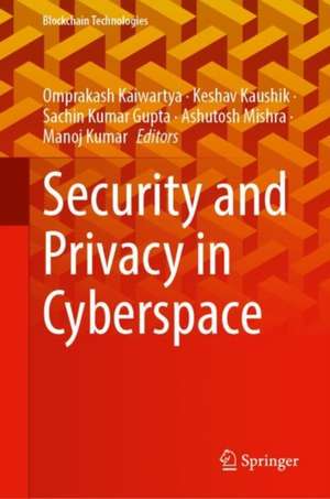 Security and Privacy in Cyberspace de Omprakash Kaiwartya