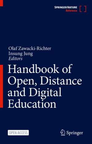 Handbook of Open, Distance and Digital Education de Olaf Zawacki-Richter