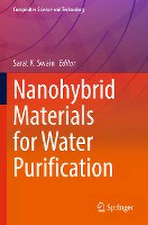 Nanohybrid Materials for Water Purification de Sarat K. Swain