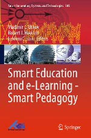 Smart Education and e-Learning - Smart Pedagogy de Vladimir L. Uskov