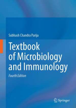 Textbook of Microbiology and Immunology de Subhash Chandra Parija