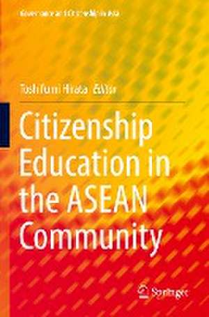 Citizenship Education in the ASEAN Community de Toshifumi Hirata