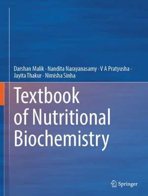 Textbook of Nutritional Biochemistry de Darshan Malik