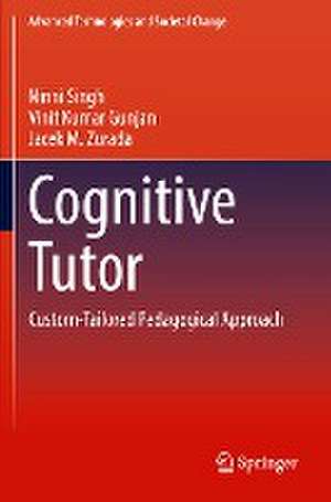 Cognitive Tutor: Custom-Tailored Pedagogical Approach de Ninni Singh