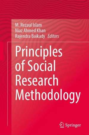 Principles of Social Research Methodology de M. Rezaul Islam