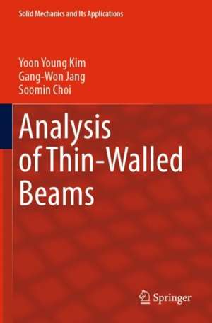 Analysis of Thin-Walled Beams de Yoon Young Kim