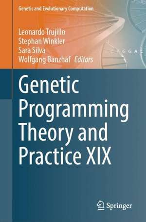 Genetic Programming Theory and Practice XIX de Leonardo Trujillo