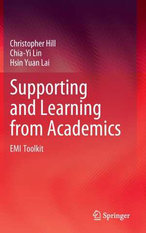 Supporting and Learning from Academics: EMI Toolkit de Christopher Hill