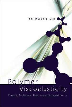 Polymer Viscoelasticity