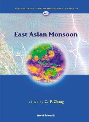 East Asian Monsoon de Chang Chih-pei