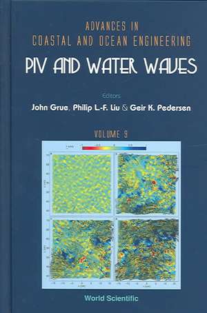 Piv and Water Waves de John Grue