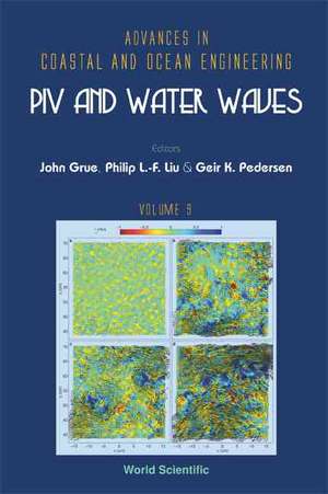 Piv and Water Waves de John Grue