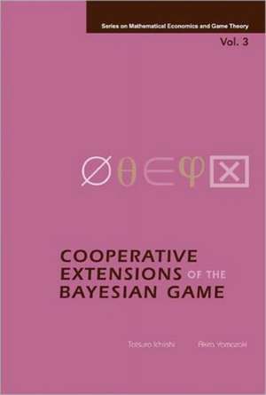 Cooperative Extensions of the Bayesian Game de Tatsuro Ichiishi