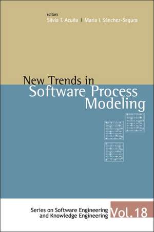 New Trends in Software Process Modelling de Silvia T. Acuna