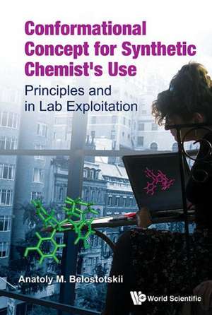 Conformational Concept for Synthetic Chemist's Use de Anatoly Belostotskii