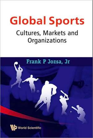 Global Sports de Frank P. Jr. Jozsa