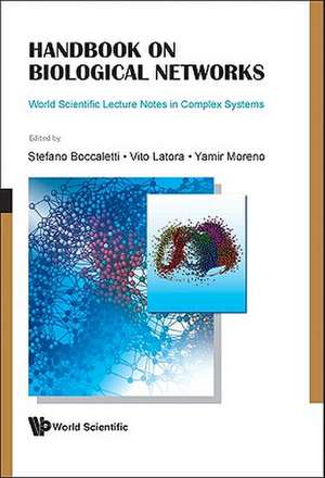 Handbook on Biological Networks de Stefano Boccaletti