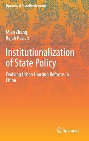 Institutionalization of State Policy: Evolving Urban Housing Reforms in China de Miao Zhang