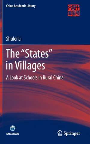 The “States” in Villages: A Look at Schools in Rural China de Li Shulei