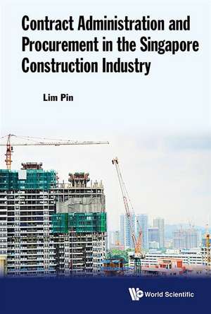 CONTRACT ADMIN & PROCUREMENT SINGAPORE CONSTRUCT INDUSTRY de Pin Lim