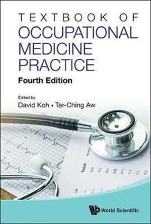 TXTBK OCCUPAT MED PRACT (4TH ED) de David Koh & Tar-Ching Aw