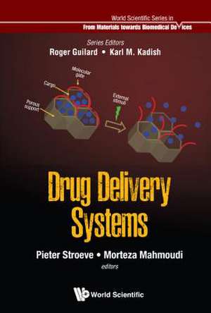 DRUG DELIVERY SYSTEMS de Pieter Stroeve & Morteza Mahmoudi