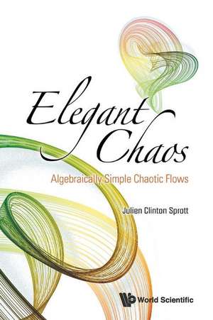 ELEGANT CHAOS de Julien Clinton Sprott