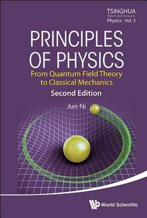 PRINCIPLES OF PHYSICS (2ND ED) de Jun Ni