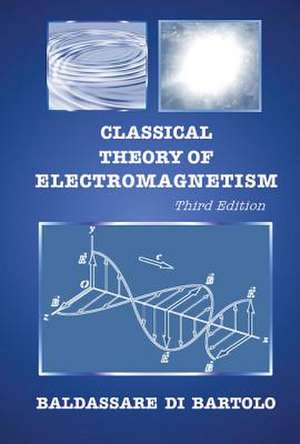 CLASSIC THEO ELECTROMAG (3RD ED) de Baldassare Di Bartolo