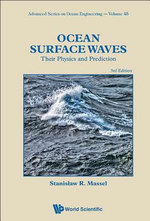 OCEAN SURFACE WAVES (3RD ED) de Stanislaw R Massel