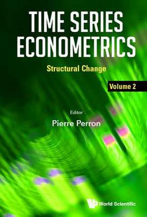 TIME SERIES ECONOMETRICS (V2) de Pierre Perron