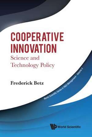 COOPERATIVE INNOVATION de Frederick Betz