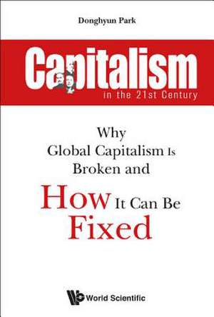 CAPITALISM IN THE 21ST CENTURY de Donghyun Park