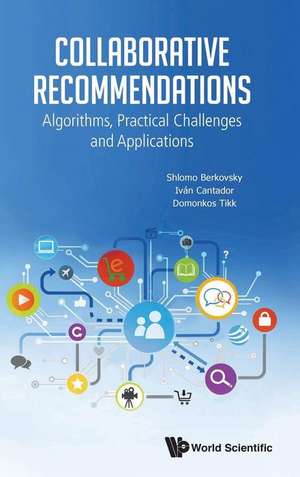 COLLABORATIVE RECOMMENDATIONS de Ivan Cantador & Domonk Shlomo Berkovsky