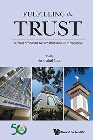 FULFILLING THE TRUST de Norshahril Saat