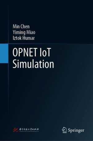 OPNET IoT Simulation de Min Chen