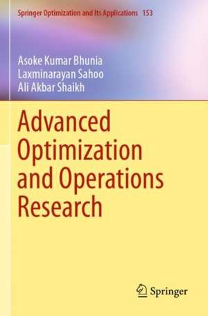 Advanced Optimization and Operations Research de Asoke Kumar Bhunia