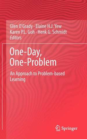 One-Day, One-Problem: An Approach to Problem-based Learning de Glen O'Grady