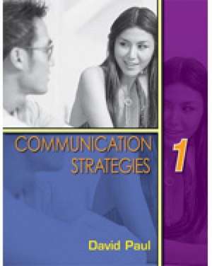 Communication Strategies, Volume 1 de David Paul