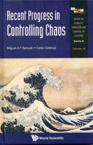 Recent Progress in Controlling Chaos de Celso Grebogi